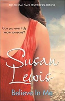 believe in me-susan lewis-9781784755614