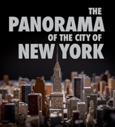 the panorama of the city of new york (ebook)-marc h. miller-kenneth t. jackson-valerie paley-9781785516214