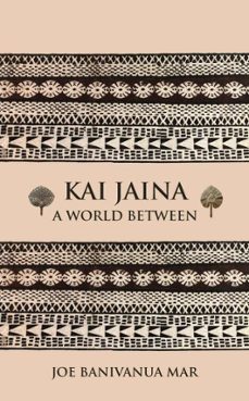 kai jaina (ebook)-joe banivanua mar-9781836151814