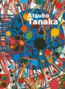 atsuko tanaka: el arte de conectar-9781904864714