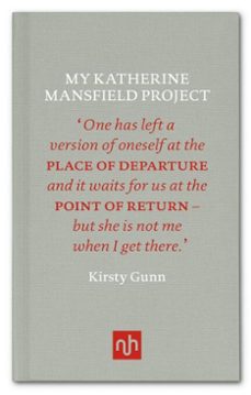 my katherine mansfield project (ebook)-kirsty gunn-9781910749814