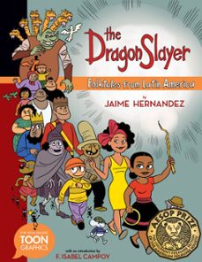 the dragon slayer: folktales from latin america (ebook)-jaime hernandez-9781954084414