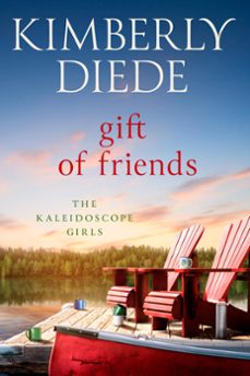 gift of friends-kimberly diede-9781961305014