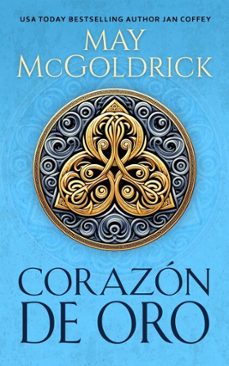 corazon de oro (ebook)-may mcgoldrick-jan coffey-9781968121914