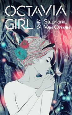 octavia girl vol. iv (ebook)-stephanie van orman-9781990217814