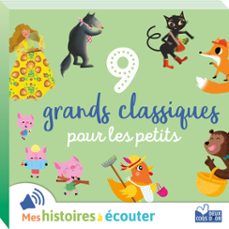 9 grands classiques pour les petits (audiolibro)-aurelie desfour-sophie koechlin-christel desmoinaux-9782012103214