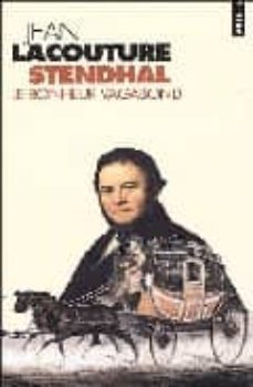 stendhal: le bonheur vagabond-9782020816014