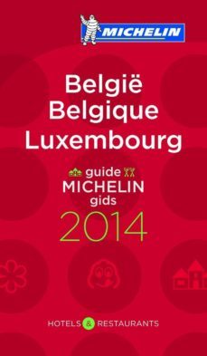 le guide michelin belgique / belgie luxembourg 2014-9782067188914