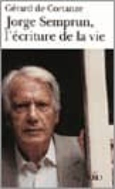 jorge semprun: l ecriture ou la vie-9782070315314