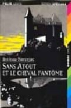 sans atout et le cheval fantome-9782070513314