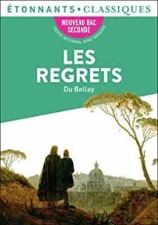 les regrets : nouveau bac seconde-joachim du bellay-9782080254214