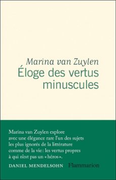 eloge des vertus minuscules (ebook)-marina van zuylen-9782080419514