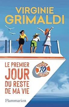 le premier jour du reste de ma vie,-virginie grimaldi-9782080461414