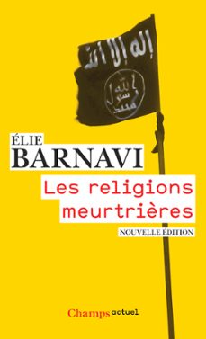 les religions meurtrières (ebook)-elie barnavi-9782081389014