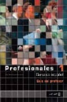 profesionales 1: guia para el profesor i (ele: español lengua ext ranjera)-victor benitez-9782090344714