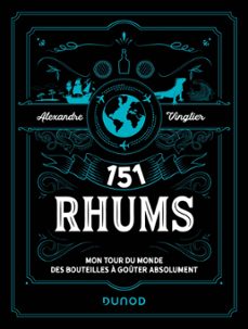 151 rhums-alexandre vingtier-9782100842414