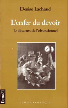 l'enfer du devoir (ebook)-denise lachaud-9782207103814
