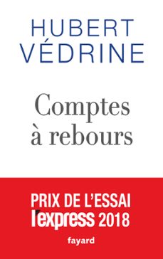 comptes a rebours (ebook)-hubert vedrine-9782213710914