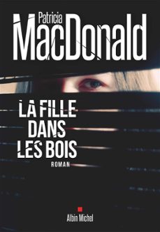 la fille dans les bois (ebook)-patricia macdonald-9782226430014