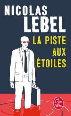 la piste aux etoiles (ebook)-nicolas lebel-9782253245414