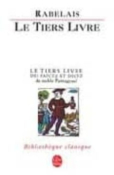 le tiers livre-françois rabelais-9782253907114