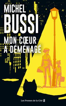 mon coeur a demenage (ebook)-michel bussi-9782258208414