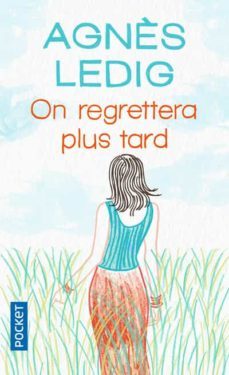 on regrettera plus tard-9782266270014