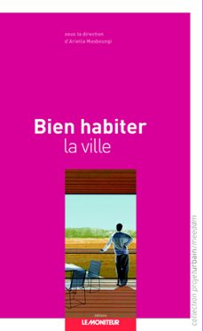 bien habiter la ville (ebook)-ariella masboungi-9782281118414