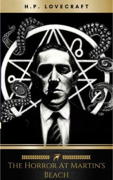the horror at martin's beach (ebook)-h.p. lovecraft-9782291001614