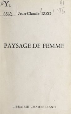 paysage de femme (ebook)-jean claude izzo-9782307311614