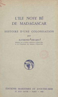 l'ile nosy be de madagascar (ebook)-raymond decary-9782307451914