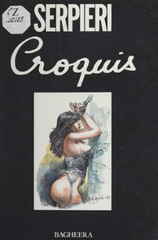 croquis (ebook)-paolo eleuteri serpieri-9782307523314