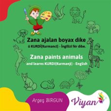 zana paints animals and learns kurdi(kurmanji) - english (ebook)-9782322493814