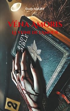 véna amoris (ebook)-élodie maury-9782322643714