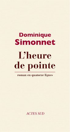 l'heure de pointe (ebook)-dominique simonnet-9782330008314