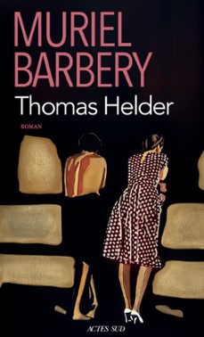 thomas helder-muriel barbery-9782330194314