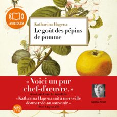 le gout des pepins de pomme (audiolibro)-katharina hagena-9782356413314
