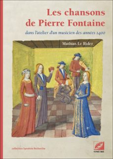 les chansons de pierre fontaine (ebook)-mathias le rider-9782364852914