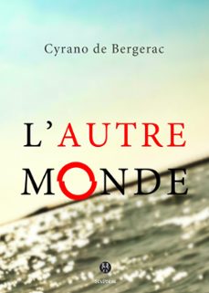 l'autre monde (ebook)-cyrano de bergerac-9782367530314