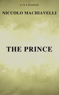 the prince (free audiobook) (a to z classics) (ebook)-nicolas maquiavelo-9782378073114