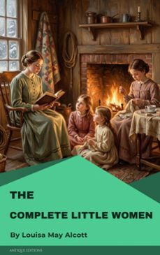 the complete little women (ebook)-louisa may alcott-9782379265914