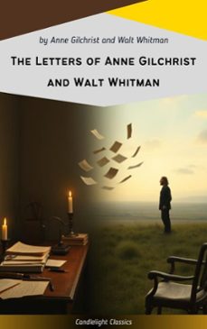 the letters of anne gilchrist and walt whitman (ebook)-anne gilchrist-walt whitman-9782379269714