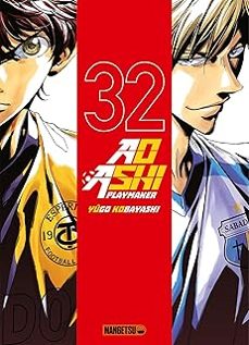 ao ashi playmaker. vol. 32-yugo kobayashi-9782382815014