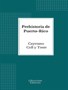 prehistoria de puerto-rico (ebook)-9782385746414