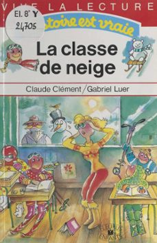 la classe de neige (ebook)-claude clement-9782402428514