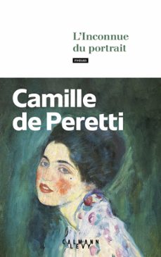 l'inconnue du portrait (ebook)-camille de peretti-9782702185414