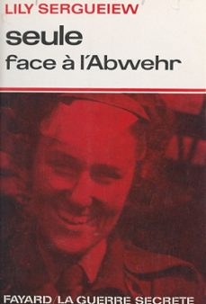 seule face a l'abwehr (ebook)-lily sergueiew-9782706214714