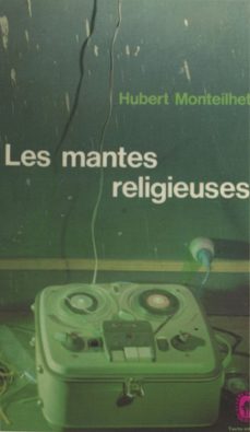 les mantes religieuses (ebook)-hubert monteilhet-9782706290114