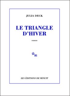 le triangle d'hiver (ebook)-julia deck-9782707328014