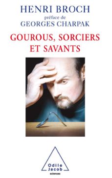 gourous, sorciers et savants (ebook)-henri broch-9782738189714